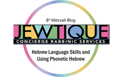 Hebrew Language Skills and Using Phonetic Hebrew